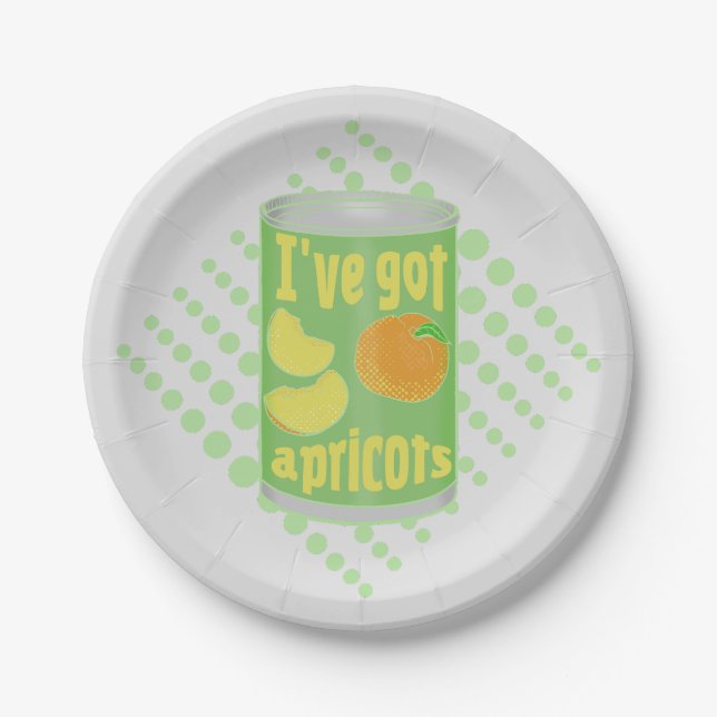 I've got apricots Tin of fruit Paper Plates (Front)