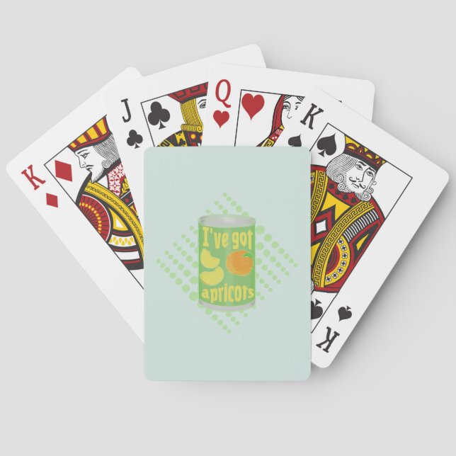 I've got apricots Tin of fruit Poker Cards (Back)