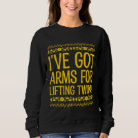 Ive Got Arms for Lifting Twins Mom Baby Mother New
