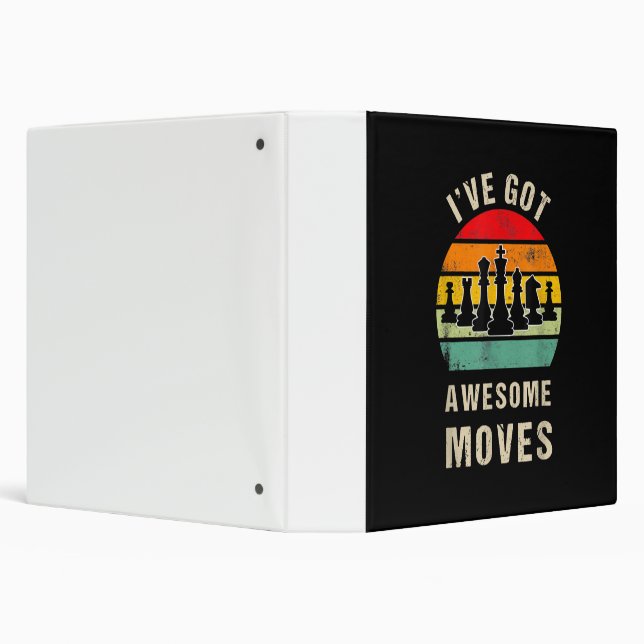 Ive Got Awesome Moves Chess Player 3 Ring Binder (Background)