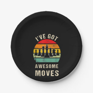 Ive Got Awesome Moves Chess Player Paper Plates