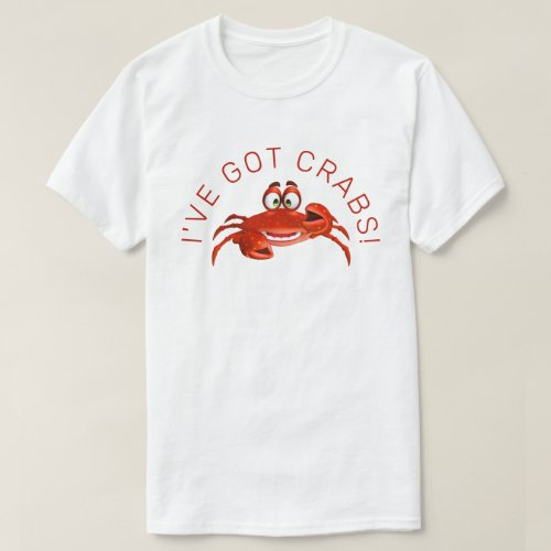 Ive Got Crabs 3D T_Shirt