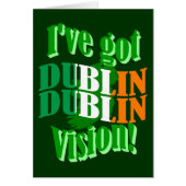 I've got Dublin vision (Front)