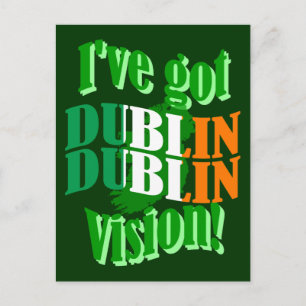 I've got Dublin vision Postcard