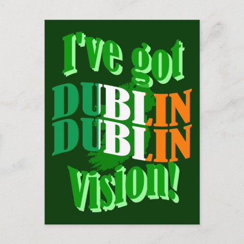 Ive got Dublin vision Postcard