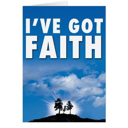 I've got Faith Cards (Front)