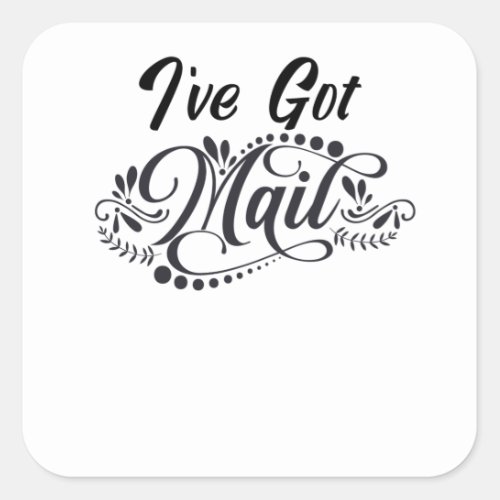 Ive got mail square sticker