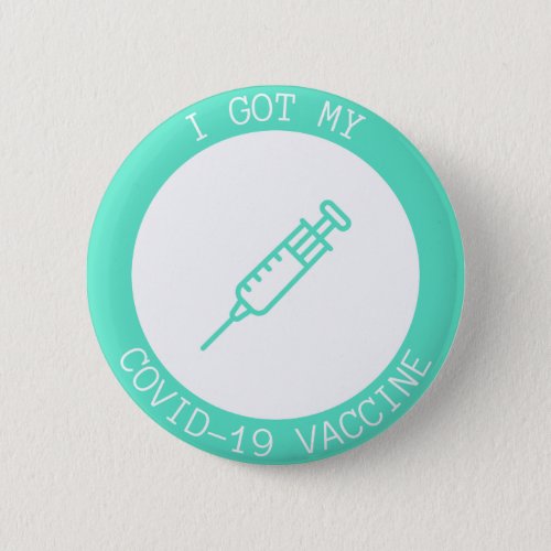 Ive Got My Covid_19 Vaccine Light Green Text Cool Button