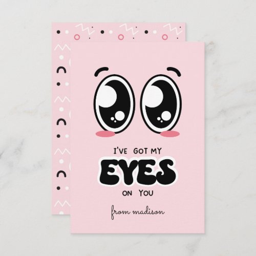 Ive Got My Eye On You Classroom Valentine Card