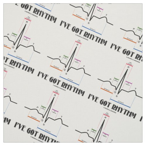 Ive Got Rhythm ECG EKG Electrocardiogram Fabric
