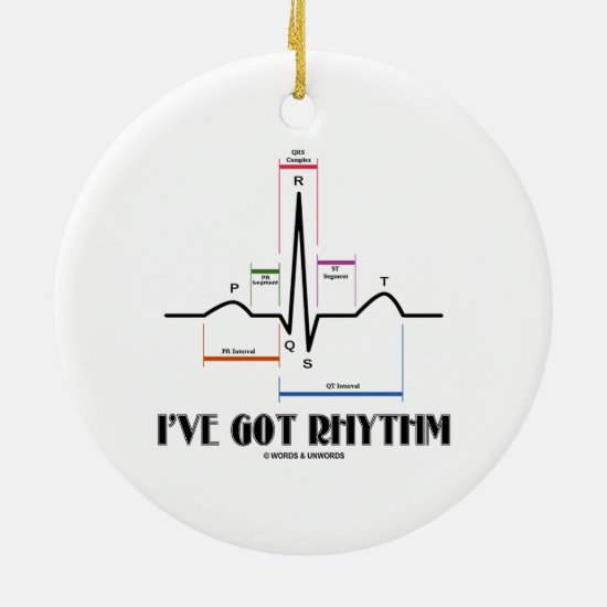 I've Got Rhythm (EKG/ECG Heartbeat) Ceramic Ornament