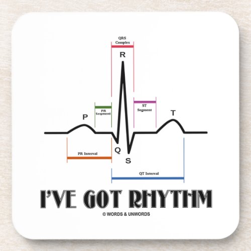 Ive Got Rhythm EKGECG Heartbeat Coaster