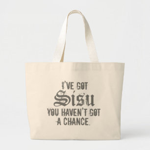 I've Got Sisu 3 Jumbo Tote Bag