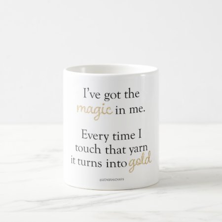 I've Got The Magic Mug