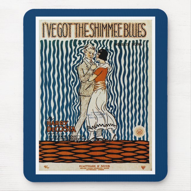 I've Got The Shimmie Blues Mouse Pad (Front)