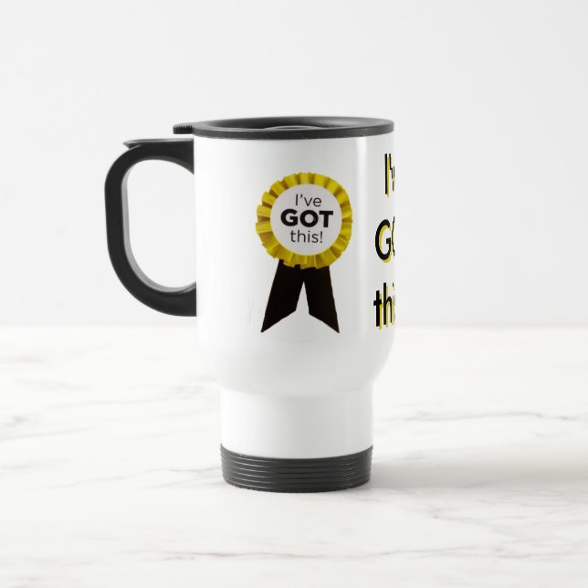 I've got this!! Mug 2 (Left)