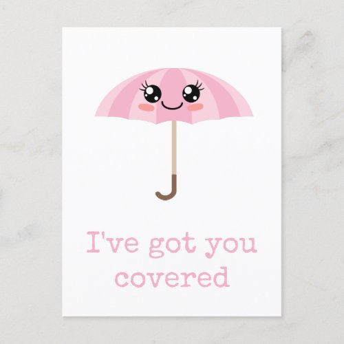 Ive got you covered postcard