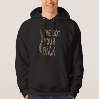 I've Got Your Back Spine Chiropractor Hoodie