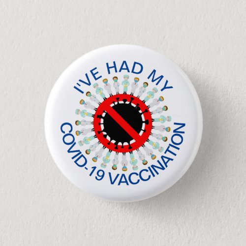 Ive Had My COVID_19 Vaccination Pin