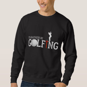 I've Lost My Balls Again Golf Funny Sarcasm Quote Sweatshirt