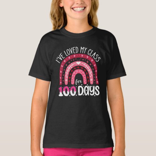 Ive Loved My Class For 100 Days of School T_Shirt