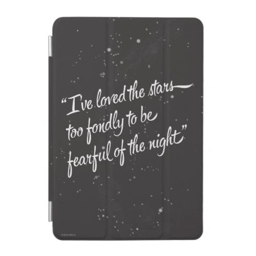 Ive Loved The Stars iPad Mini Cover