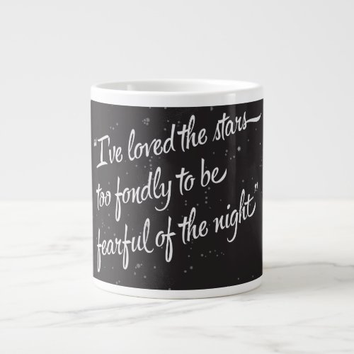 Ive Loved The Stars Large Coffee Mug