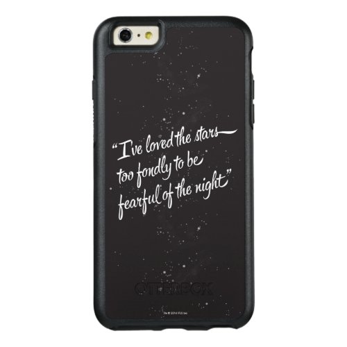 Ive Loved The Stars OtterBox iPhone 66s Plus Case