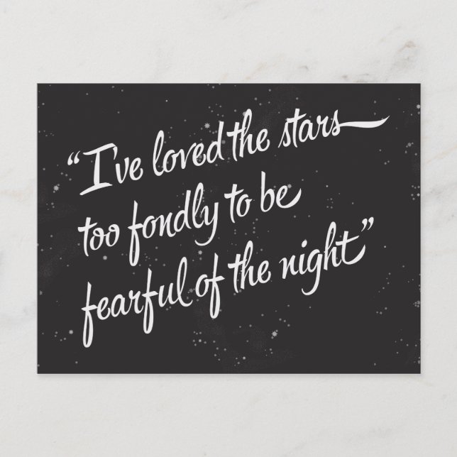 I've Loved The Stars Postcard (Front)