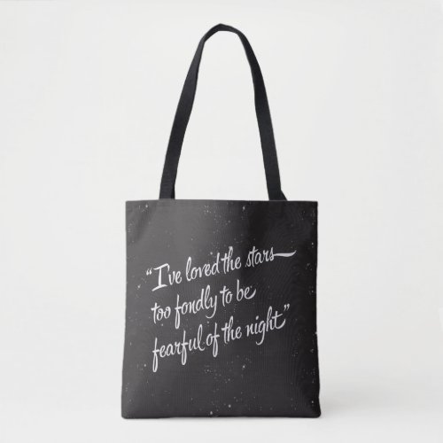 Ive Loved The Stars Tote Bag