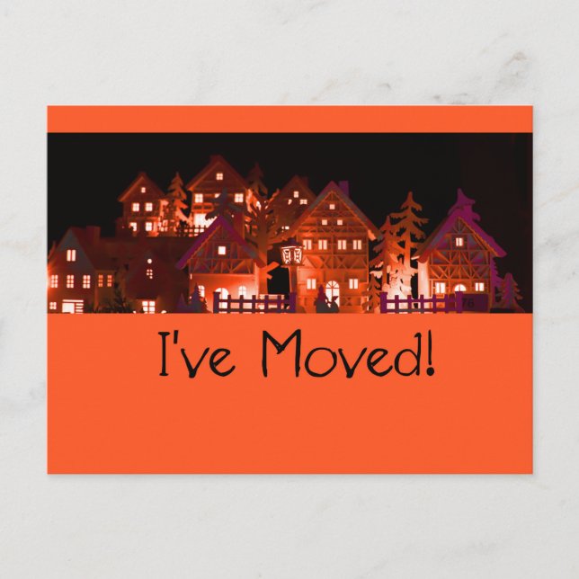 I've Moved  Illuminated Christmas Houses Postcard (Front)