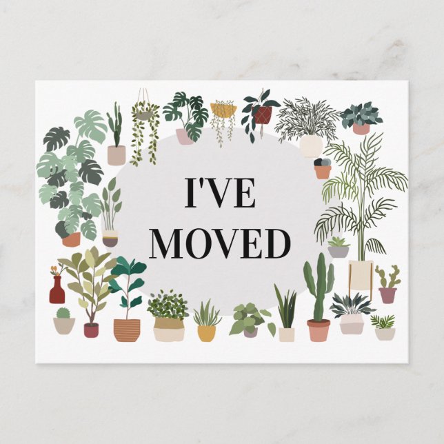 I've Moved Plant Moving Announcement Postcard (Front)