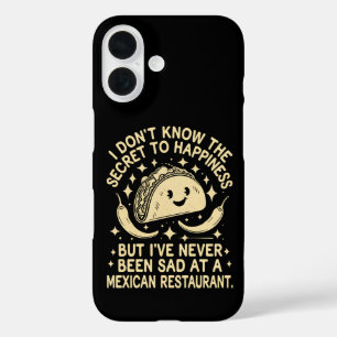 I've Never Been Sad at A Mexican Restaurant Funny iPhone 16 Case