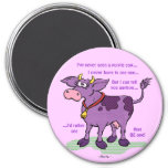 I&#39;ve Never Seen A Purple Cow Magnet at Zazzle