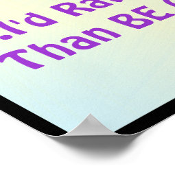 I Ve Never Seen A Purple Cow Poster Zazzle