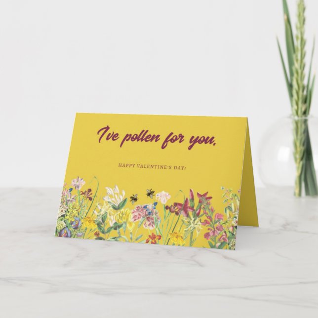 I've Pollen for You Valentine's Day Card (Front)