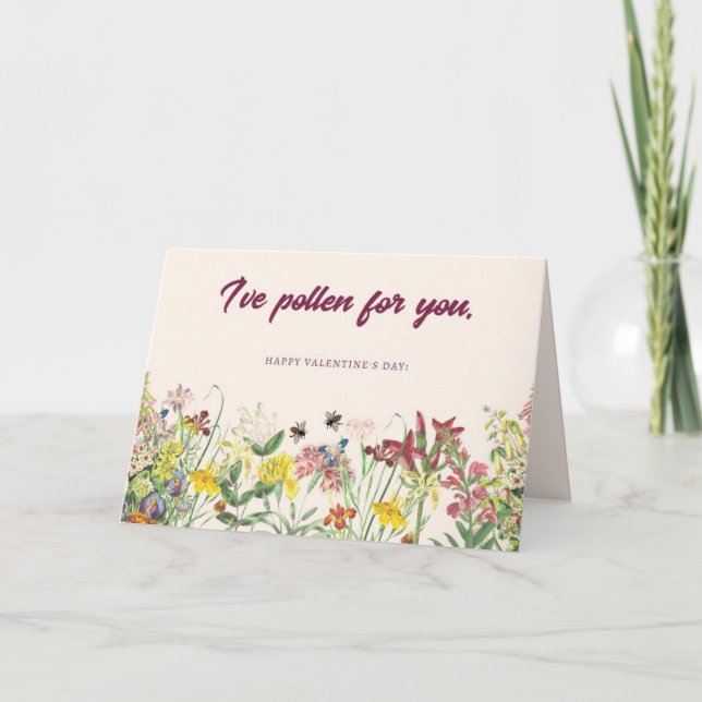 I've Pollen for You Valentine's Day Card (Front)