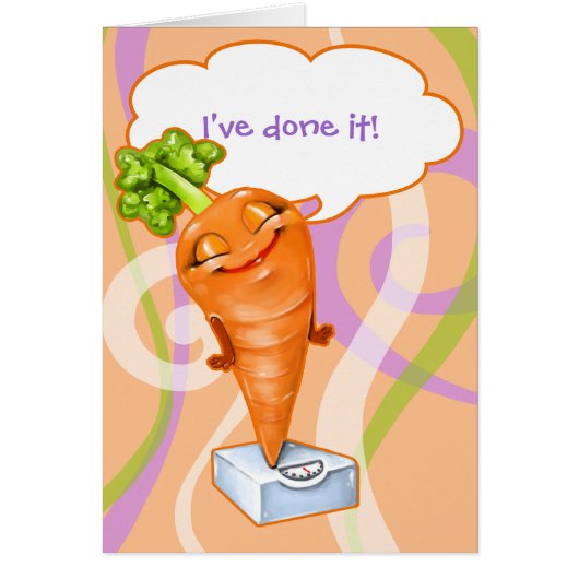 I've reached my weight loss goal!  Happy Carrot (Front)