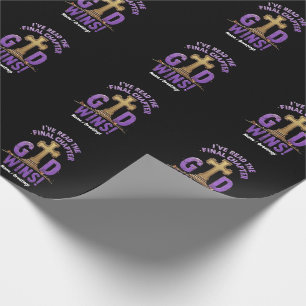 I've Read the Final Chapter—God Wins Christian-I Wrapping Paper