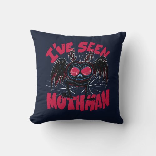 Ive seen Mothman Funny Cryptid Gift Throw Pillow