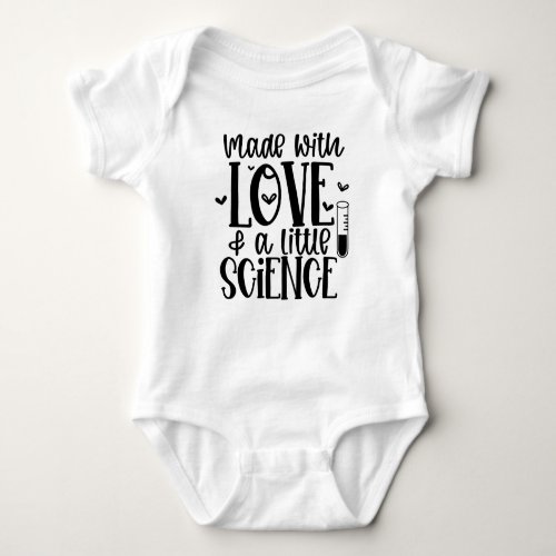 IVF Baby made with love  science Baby Bodysuit