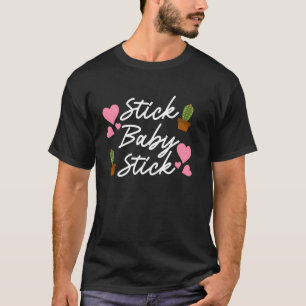 IVF Baby Stick Baby Stick Fertilization Pregnancy T-Shirt