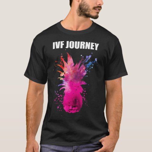 IVF Gift Warrior Dad Mom Color Transfer Day Infert T_Shirt