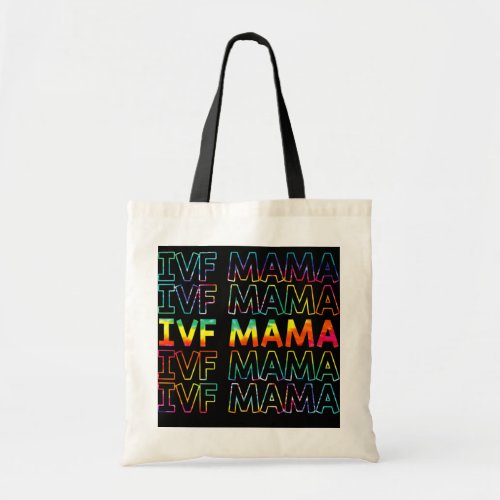 IVF Mama Tie Dye Transfer Day Embryo Transfer IVF Tote Bag