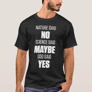 Ivf Survivor Warrior Mom God Yes Transfer Day Infe T-Shirt