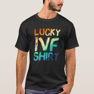 Ivf Survivor Warrior Transfer Day Infertility T-Shirt