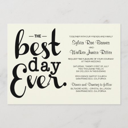 Ivory - Best Day Ever - Wedding Invitation