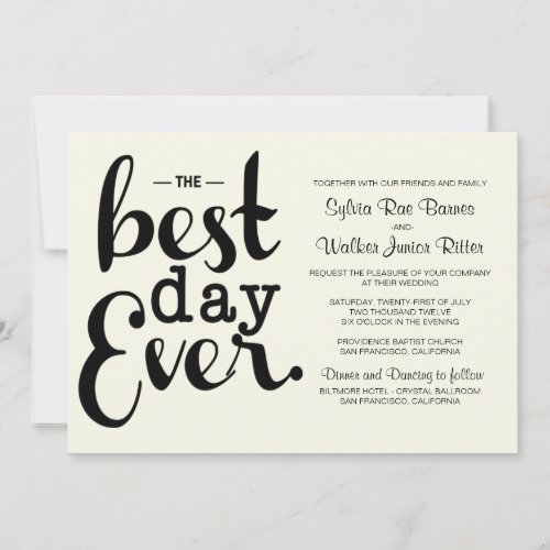 Ivory - Best Day Ever - Wedding Invitation