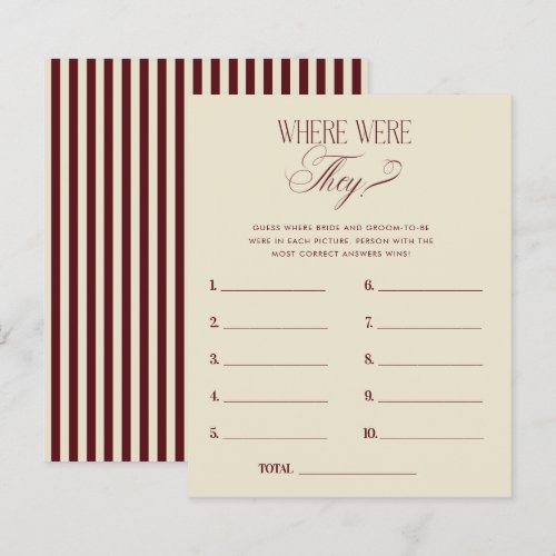 Ivory & Burgundy Stripes Where Were They Game