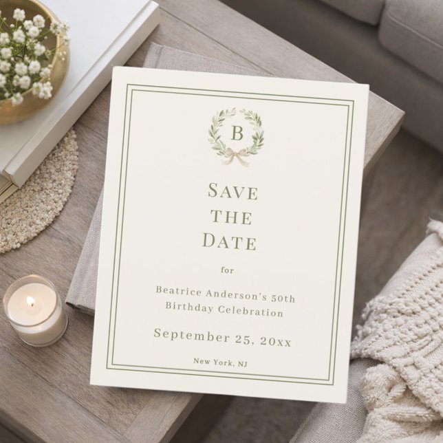 Ivory green monogram wreath birthday Save the Date Flyer (Creator Uploaded)